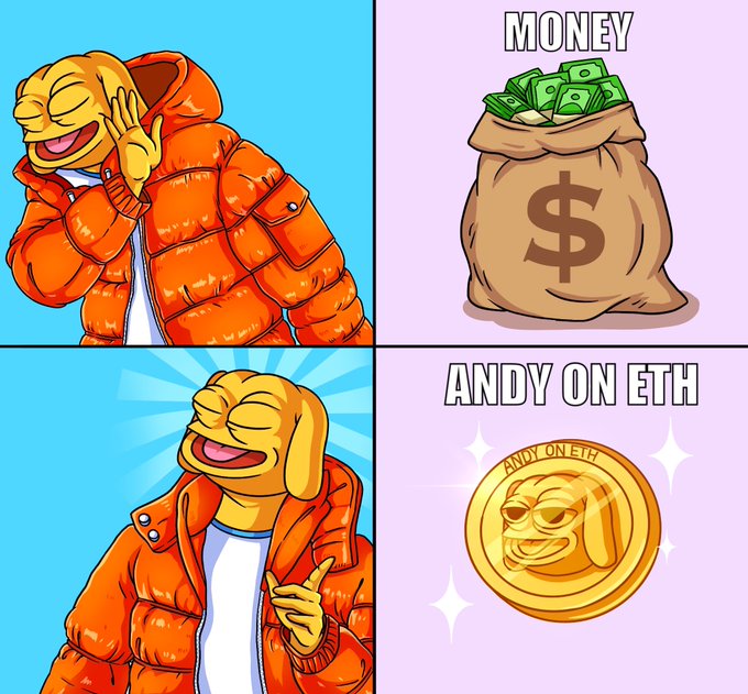 A four-panel meme featuring a cartoon dog character in an orange puffer jacket, comparing a money bag labeled 'MONEY' to a gold coin labeled 'ANDY ON ETH'.