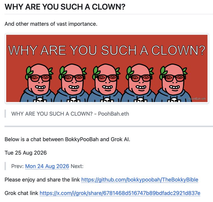 A webpage titled "WHY ARE YOU SUCH A CLOWN? And other matters of vast importance" features a banner with five identical clown characters by PoohBah.eth, linking to a GitHub page and a Grok chat.