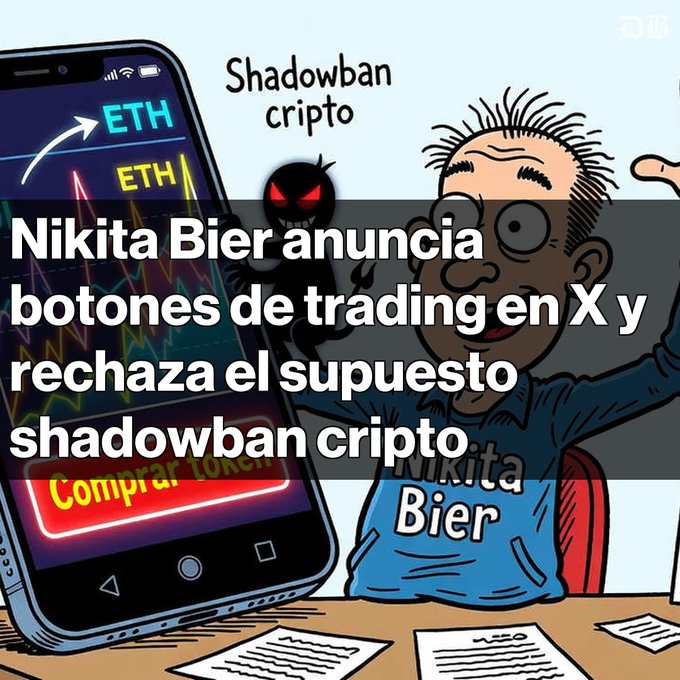 A Spanish-language crypto news graphic featuring a cartoon character labeled 'Nikita Bier' sitting at a desk with a phone showing ETH charts, with text announcing 'Nikita Bier announces trading buttons on X and rejects the alleged crypto shadowban' (Shadowban cripto).