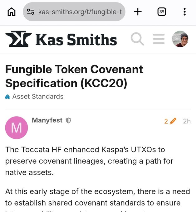 A screenshot of a Kaspa community forum post titled "Fungible Token Covenant Specification (KCC20)" on kas-smiths.org, posted by user "Manyfest" with the description noting that the Toccata HF enhanced Kaspa's UTXOs to preserve covenant lineages, creating a path for native assets—directly illustrating the community's push to establish L1 native token standards on Kaspa.