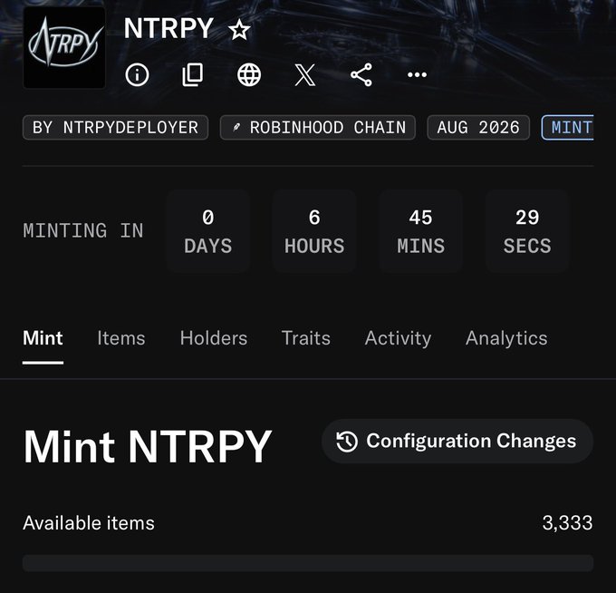 The image shows a countdown timer for an NFT mint event featuring "NTRPY" by NTRPYDEPLOYER on the Robinhood Chain, scheduled for August 2026 with 3,333 available items and 0 days, 6 hours, 45 minutes, and 29 seconds remaining until launch. This relates to the post highlighting NTRPY as a "Mint Of The Day" feature, prompting viewers to share their price predictions for the upcoming collection.