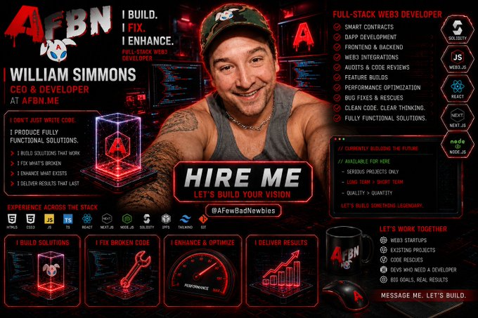 A promotional graphic for 'AFBN' featuring a photo of a smiling man in a green cap with the text 'WILLIAM SIMMONS - CEO & DEVELOPER AT AFBN.ME', 'I BUILD. I FIX. I ENHANCE.', and lists services like 'FULL-STACK WEB3 DEVELOPER', 'SMART CONTRACTS', 'SOLIDITY', 'JS', and 'REACT' alongside a 'HIRE ME' banner.