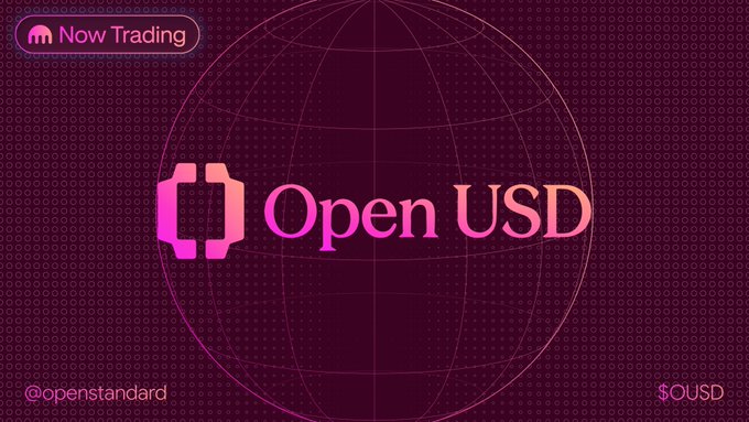 A stylized graphic with a dark purple background features the text "Now Trading" in a pink badge in the upper left corner, alongside the "Open USD" logo with its distinctive bracketed icon centered over a globe wireframe. The bottom of the image displays "@openstandard" on the left and "$OUSD" on the right, visually promoting the launch announcement for the Open USD stablecoin.