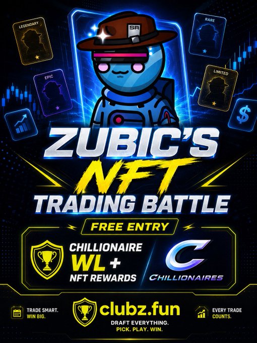 A vibrant promotional poster for "Zubic's NFT Trading Battle" features a futuristic astronaut character with glowing pink visor, surrounded by NFT rarity cards labeled "Legendary," "Epic," "Rare," and "Limited," advertising free entry to compete for "Chillionaire WL + NFT Rewards" with the tagline "Draft Everything. Pick. Play. Win." on clubz.fun.