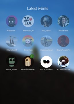 A mobile interface showing a 'Latest Mints' gallery with circular profile icons for various NFT creators like #Tigercore, #mymade_io, and #x_larsky.