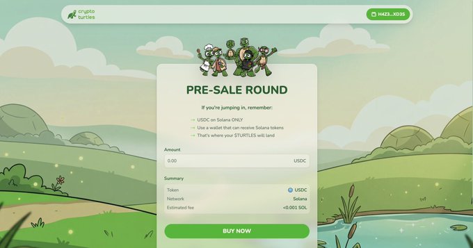A "PRE-SALE ROUND" purchase screen for @CryptoTurtles ($TURTLES) shows a USDC payment interface with a "BUY NOW" button, an estimated fee of <0.001 SOL, and instructions to use a Solana wallet for staking—matching the post's announcement of taking an early position in the token's presale.