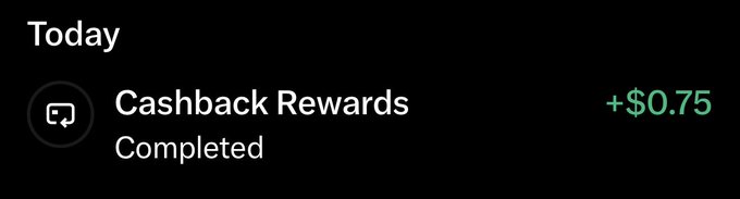 A dark-themed app screen displays a 'Today' notification for 'Cashback Rewards' marked as 'Completed' with a reward of '+$0.75' in green text.