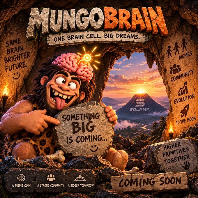 Promotional graphic for 'MUNGOBRAIN' meme coin featuring a cartoon caveman with an exposed glowing brain, a stone tablet reading 'SOMETHING BIG IS COMING...', and tags including 'MEMES', 'COMMUNITY', 'EVOLUTION', 'TO THE MOON', and 'SOLANA'.