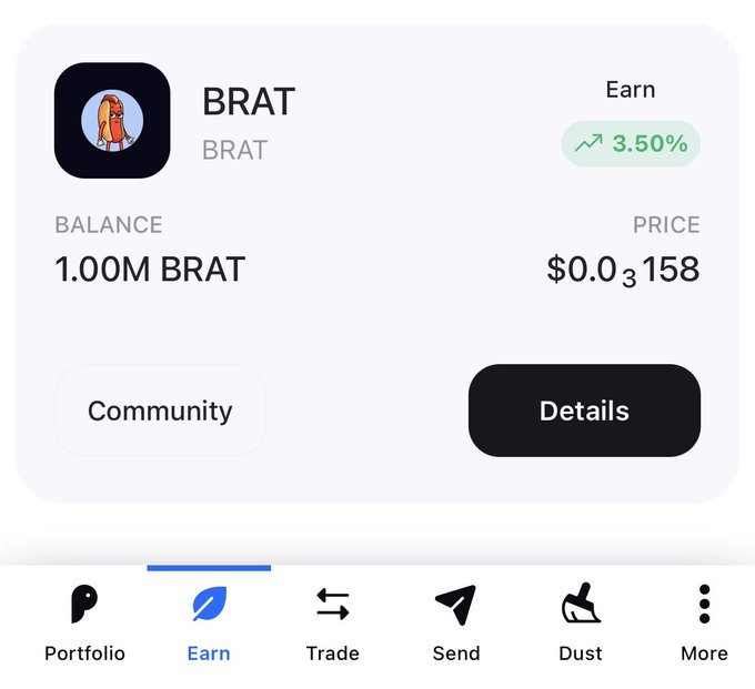 A screenshot of a crypto earn platform showing a balance of 1.00M BRAT tokens at a price of $0.03158 with an earn rate of 3.50%.