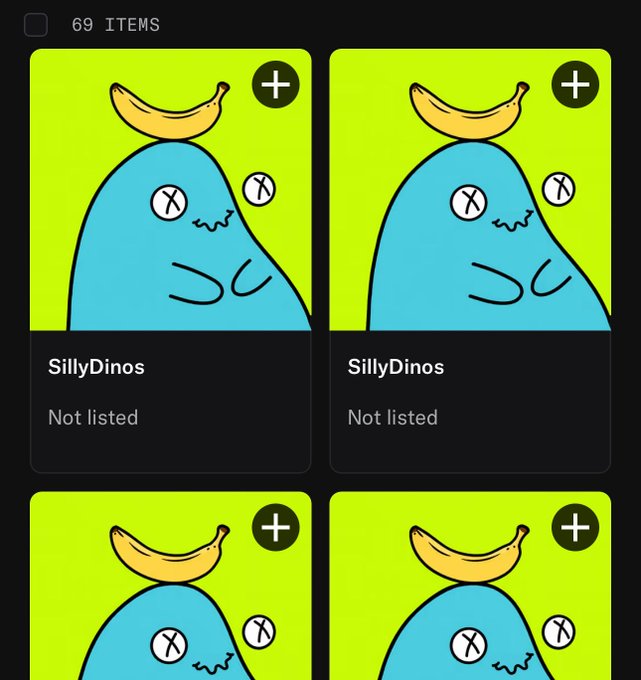 A digital interface displaying NFT items labeled "SillyDinos - Not listed" featuring a cartoon character with a banana on its head, with "69 ITEMS" shown at the top.