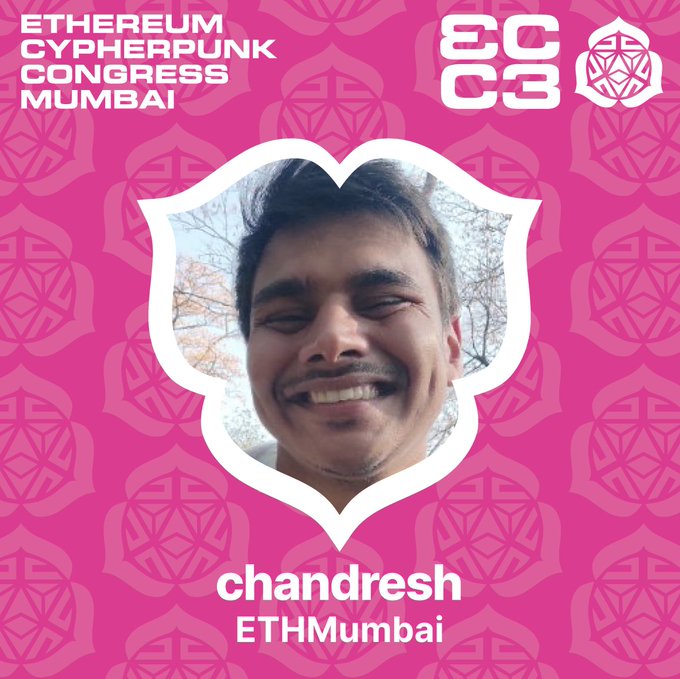 A pink promotional graphic for 'Ethereum Cypherpunk Congress Mumbai' (EC C3) featuring a photo of 'Chandresh' / 'ETHMumbai' inside a lotus flower frame.