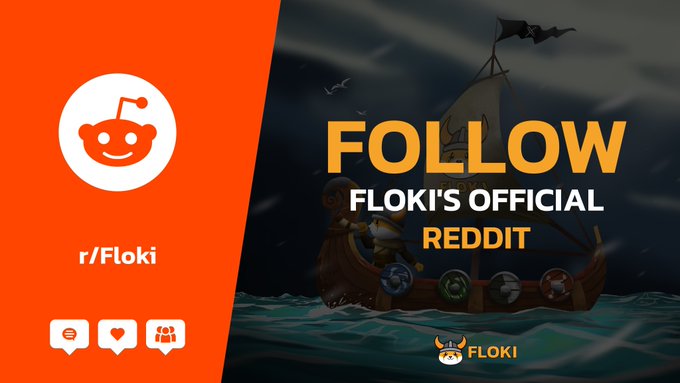 A promotional image for r/Floki shows a Reddit mascot logo and a Viking ship, with text 'FOLLOW FLOKI'S OFFICIAL REDDIT'.