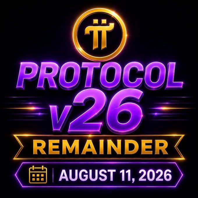 A vibrant neon-style graphic featuring the gold Pi Network logo above bold purple "PROTOCOL v26" text and a banner reading "REMAINDER," with a calendar icon marking "AUGUST 11, 2026," serving as a visual reminder for Pi Mainnet node operators to complete the required protocol upgrade by the deadline.