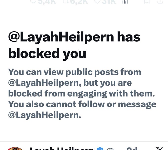 A screenshot of a Twitter/X notification showing that the user @LayahHeilpern has blocked the viewer, preventing them from engaging with, following, or messaging the account. The image visually confirms the post's reaction of "Oh no." with dismay at being blocked by Layah Heilpern.