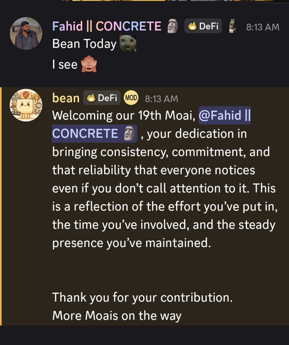 A Discord chat screenshot where user 'Fahid || CONCRETE' says 'Bean Today' and 'I see', followed by moderator 'bean' welcoming their 19th Moai with appreciation for 'consistency, commitment, and that reliability'.