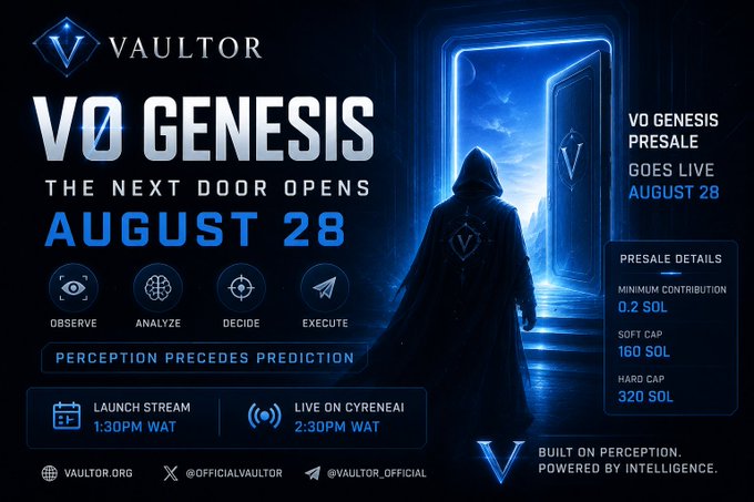 A promotional graphic for 'VAULTOR' announcing the 'V0 GENESIS' presale on 'AUGUST 28', featuring a hooded figure and details like 'MINIMUM CONTRIBUTION 0.2 SOL'.