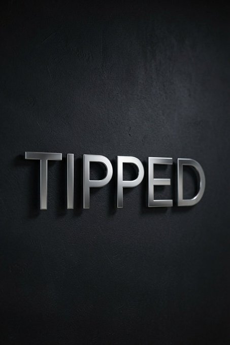 The word 'TIPPED' displayed in metallic silver 3D lettering against a dark textured background.