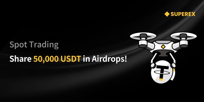 A SUPEX promotional banner features a drone carrying a USDT token against a dark background. The visible text reads “Spot Trading” and “Share 50,000 USDT in Airdrops!”, highlighting the spot-trading rewards campaign described in the post.