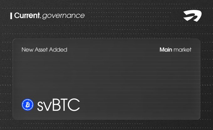A dark-themed digital graphic from 'Current.governance' announces a 'New Asset Added' to the 'Main market', displaying the Bitcoin logo and ticker 'svBTC'.