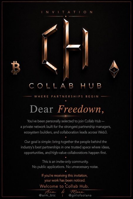 An ornate 'Collab Hub' invitation card addressed to 'Freedom', featuring Bitcoin and Ethereum logos and text promoting a private Web3 partnership network, signed by @arm_btc and @girlfsolana.