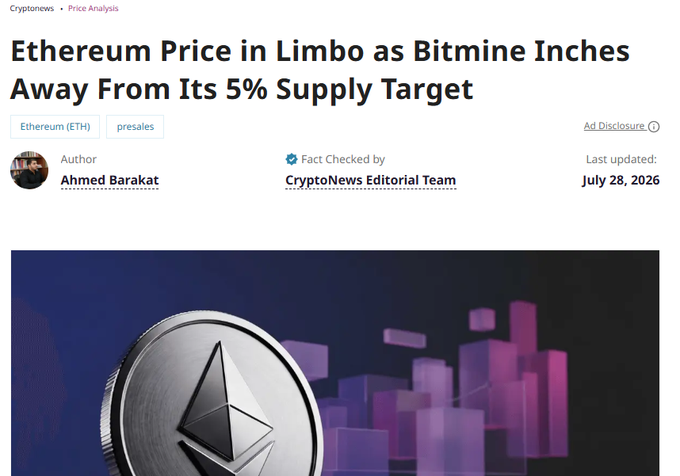 Cryptonews article headline 'Ethereum Price in Limbo as Bitmine Inches Away From Its 5% Supply Target' by Ahmed Barakat, dated July 28, 2026, with an image of an Ethereum coin.