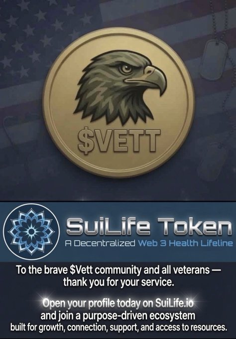 A promotional graphic featuring a gold coin with a bald eagle and the ticker "$VETT" set against a U.S. flag background with dog tags, promoting the "SuiLife Token" partnership with the Veteran Token community. The text reads "To the brave $Vett community and all veterans — thank you for your service" and invites users to join SuiLife.io for a "purpose-driven ecosystem built for growth, connection, support, and access to resources," supporting the announcement's message of empowering veterans through Web3 health resources.