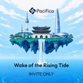 The image shows a Pacifico logo at the top above a stylized illustration of a floating platform with traditional East Asian architecture rising from waves, captioned "Wake of the Rising Tide" and "INVITE ONLY."

It serves as a promotional graphic for an exclusive Pacifico event, directing viewers to check the events page on app.pacifica.fi to find upcoming meetups and competitions.