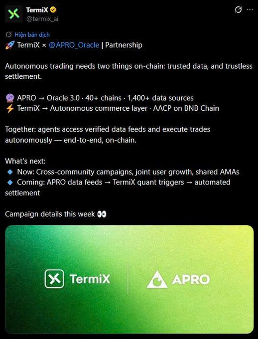 A Twitter/X post from TermiX (@termix_ai) announcing a partnership with @APRO_Oracle, describing autonomous trading with verified data and trustless settlement on BNB Chain.