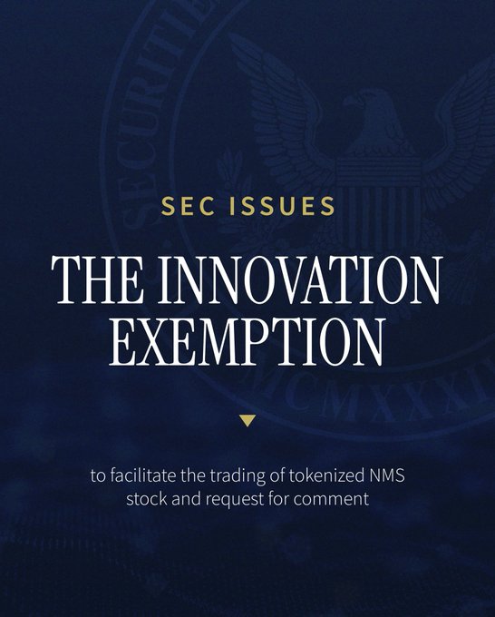 A dark blue SEC announcement graphic with an eagle seal in the background, featuring text: 'SEC ISSUES THE INNOVATION EXEMPTION to facilitate the trading of tokenized NMS stock and request for comment.'