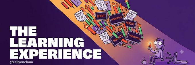 A purple and orange promotional banner titled 'THE LEARNING EXPERIENCE' by @rallyonchain, featuring illustrations of candles, liquidation warnings, and a character holding a lit match.