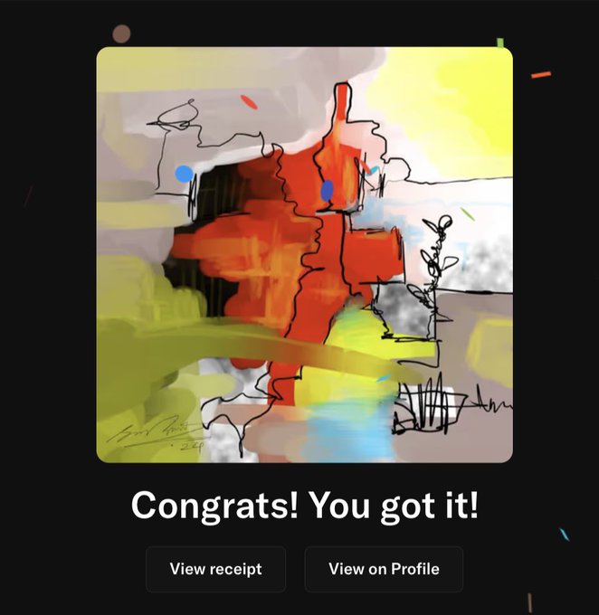A successful mint confirmation screen displaying an abstract hand-painted artwork with vibrant red, yellow, and green brushstrokes, accompanied by the text "Congrats! You got it!" along with buttons to "View receipt" and "View on Profile." The image directly illustrates the post's celebration of minting from the @Veilsofc collection, showcasing one of the unique, hand-painted digital pieces the user acquired.