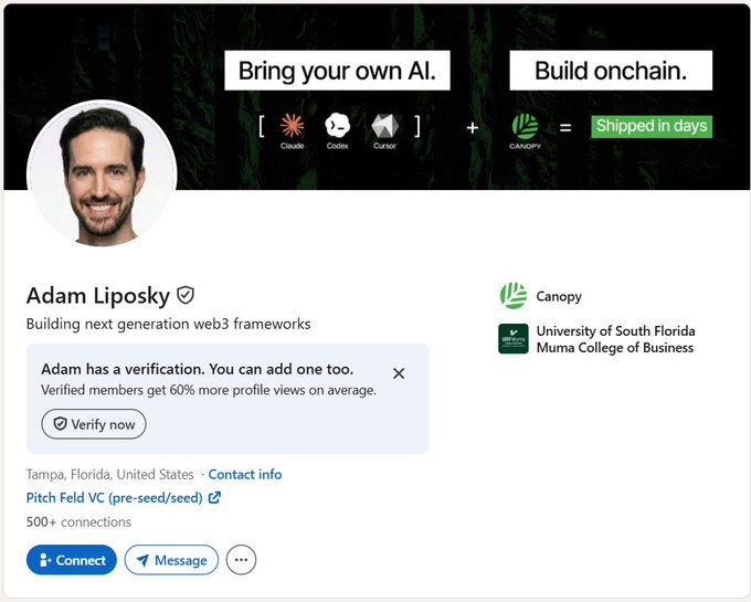 LinkedIn profile for Adam Liposky, building next generation web3 frameworks at Canopy, with banner reading 'Bring your own AI. Build onchain. Shipped in days.'