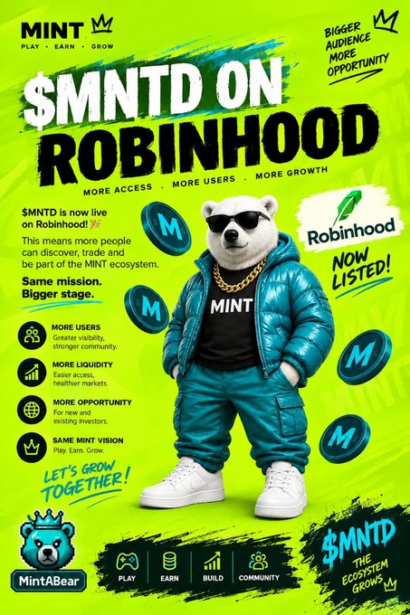 A promotional poster reading '$MNTD ON ROBINHOOD - NOW LISTED!' featuring an anthropomorphic polar bear in a teal puffer jacket and sunglasses, highlighting benefits like more users, liquidity, and opportunity.