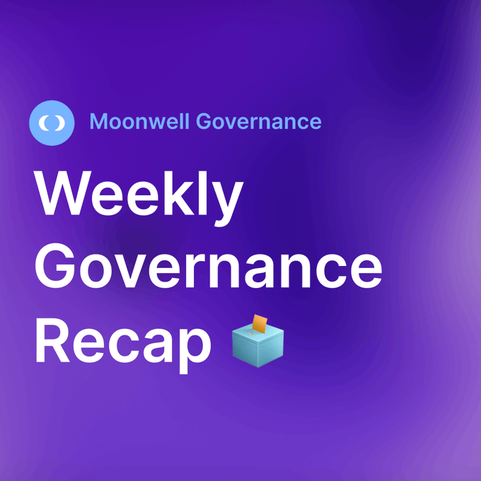 A purple graphic for 'Moonwell Governance' announcing a 'Weekly Governance Recap' with a ballot box emoji.
