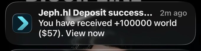 A push notification from "Jeph.hl Deposit success..." dated 2 minutes ago reads: "You have received +100000 world ($57). View now," showing the unexpected airdrop of 100,000 WORLD tokens (~$57) referenced in the post.