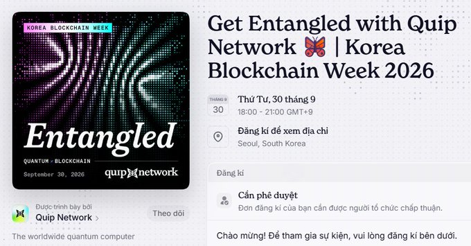 An event registration page for 'Korea Blockchain Week 2026' hosted by Quip Network, featuring the title 'Get Entangled with Quip Network' on September 30, 2026, from 18:00 - 21:00 GMT+9 in Seoul, South Korea.