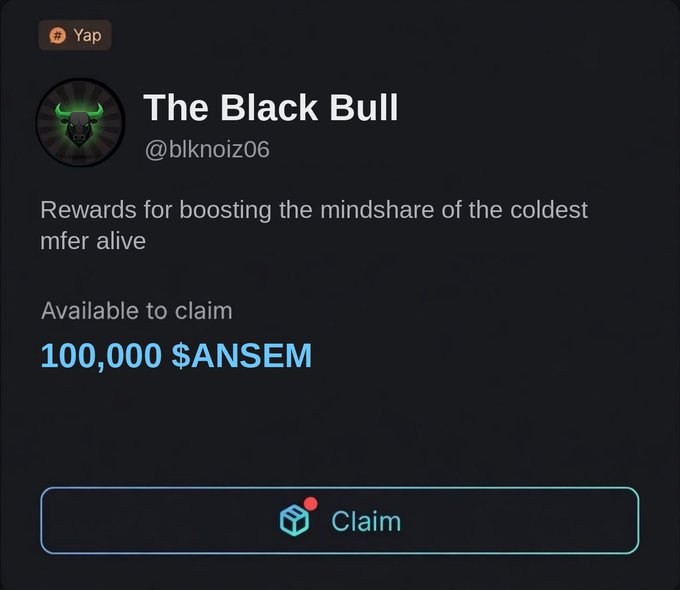 A Yap rewards card from user "The Black Bull" (@blknoiz06) offering 100,000 $ANSEM tokens for boosting the "coldest mfer alive" mindshare, which aligns with the post claiming to be the "coldest Asian breathing" in pursuit of those rewards.