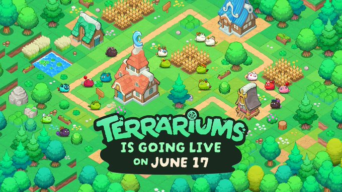 The image features a poster for a video game called Terrariums, which is currently going live on June 17th. The poster showcases an illustration of a lush green forest with various terrariums scattered throughout the scene. There are also several small figures representing different types of animals and plants within these terrariums. The text at the bottom of the poster announces that "Terrariums V1 is LIVE @ AxieInfinity Send your axies to work and earn every hour Official URL: terrariumsaxieinfinitycom".
