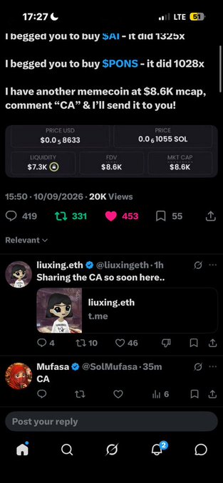 A Twitter/X post screenshot showing a meme coin promotion with the text 'I have another memecoin at $8.6K mcap, comment "CA"' displaying market data including PRICE $0.0₅8633 and MKT CAP $8.6K.