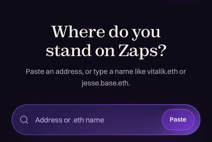 A dark-themed interface with the question 'Where do you stand on Zaps?' inviting users to paste an address or type a .eth name like vitalik.eth or jesse.base.eth, with a purple search bar.