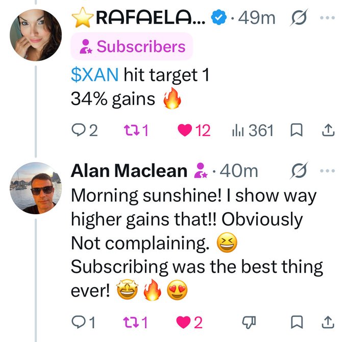 A social media post by 'RAFAELA...' stating '$XAN hit target 1 34% gains', with a comment by Alan Maclean about higher gains and subscribing.