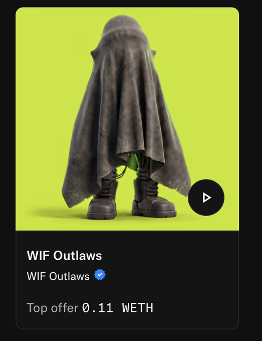 An NFT listing titled 'WIF Outlaws' showing a cloaked figure with boots on a green background, with a top offer of 0.11 WETH.