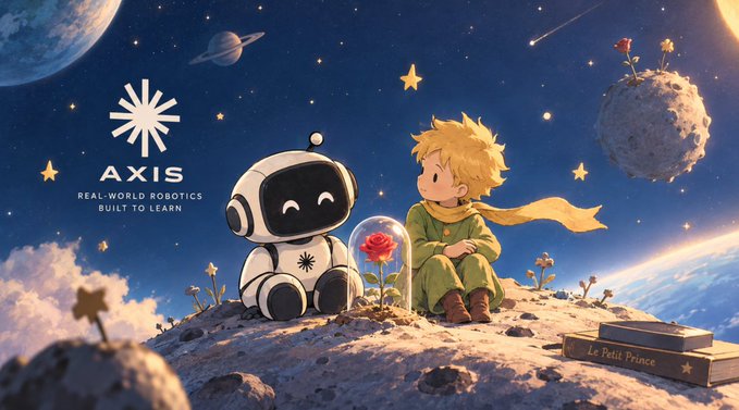 An advertisement for "AXIS" features a small robot and a blonde boy in a scarf sitting on a moon-like surface with stars, with text reading "REAL-WORLD ROBOTICS BUILT TO LEARN" and "Le Petit Prince."