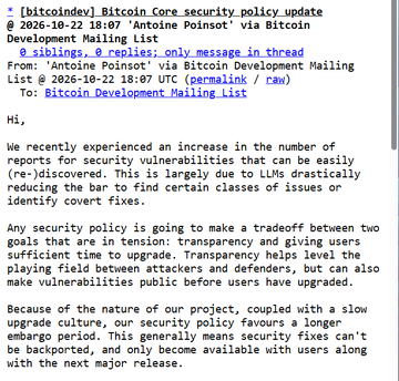 Screenshot of the Bitcoin Core security policy update mailing list, announcing that security fixes will be delivered sooner. It says vulnerabilities can be reported anonymously, and the image relates to the accompanying post’s claim that Bitcoin Core will now patch and ship AI-found bugs immediately rather than waiting for the next major release.