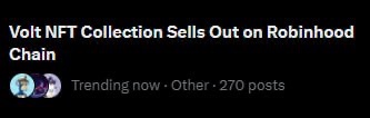 A trending news snippet reading "Volt NFT Collection Sells Out on Robinhood Chain" under the "Other" category.