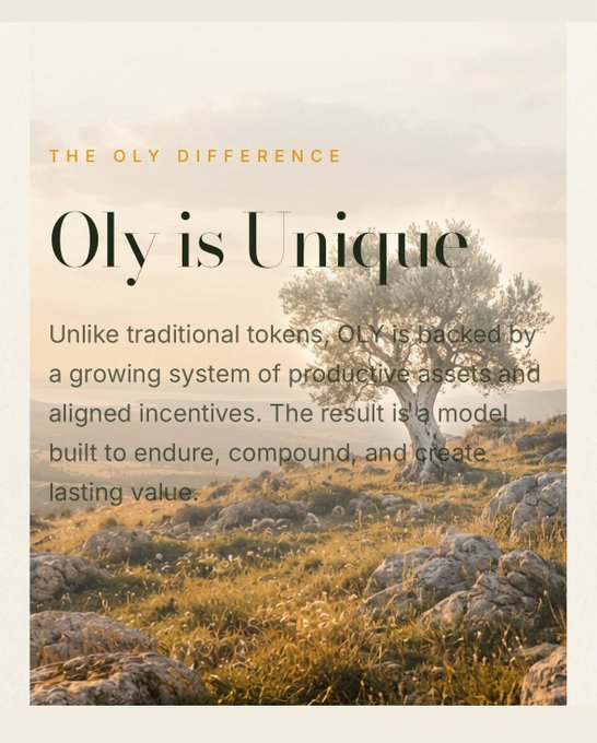 The image is a promotional graphic featuring a serene olive tree on a rocky hillside with golden sunlight, overlaid with the heading "THE OLY DIFFERENCE" and the title "Oly is Unique." The body text explains how OLY differs from traditional tokens by being backed by productive assets and aligned incentives, creating a model designed to endure, compound, and generate lasting value. This visually reinforces the post's message about OlympusXReserve's long-term value creation and sustainable tokenomics by symbolizing growth, rootedness, and enduring strength—core themes of the DeFi protocol's design.