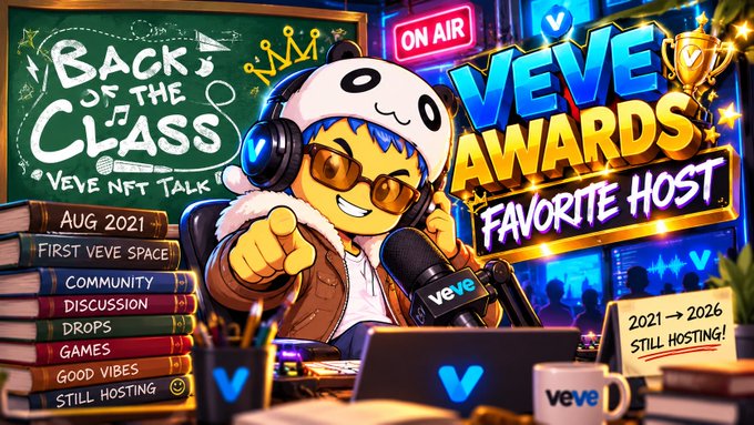 A colorful cartoon illustration celebrates 'Back of the Class' VEVE NFT Talks with a panda-hat-wearing host, 'ON AIR' sign, and 'VEVE AWARDS FAVORITE HOST' trophy graphic, with a timeline listing 'Aug 2021 First Veve Space, Community, Discussion, Drops, Games, Good Vibes, Still Hosting' and '2021 → 2026 STILL HOSTING!' displayed on books and a sticky note.