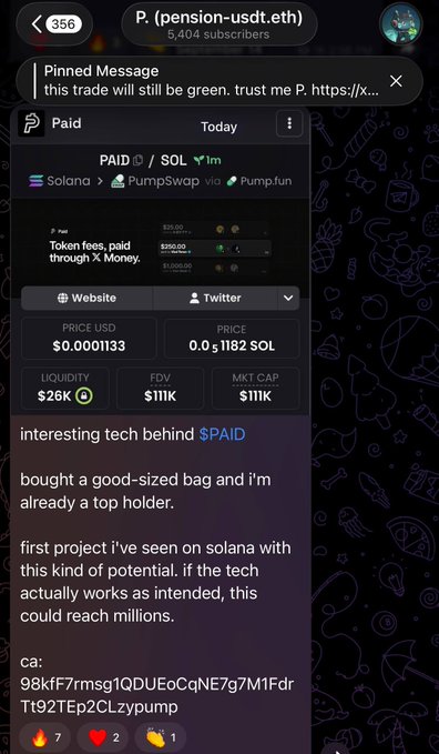 The post shows a Telegram channel "P. (pension-usdt.eth)" promoting a Solana memecoin called "PAID" at $0.0001133 with $26K liquidity and $111K FDV, featuring a pinned message referencing "this trade will still be green" and contract address "98kfF7rmsg1QDUEoCqNE7g7M1FdrTt92TEp2CLzypump." It contrasts with the "$15 SOL GiveOut" engagement post, as the image is promotional crypto content rather than a giveaway announcement.