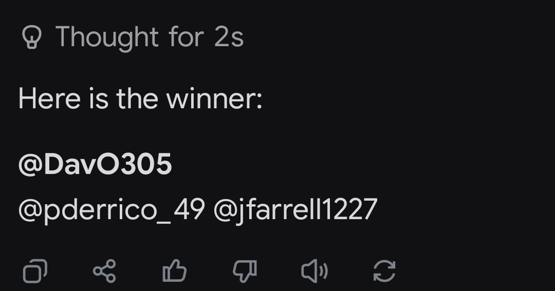 A dark interface screen displays 'Thought for 2s' and 'Here is the winner:' followed by the usernames @DavO305, @pderrico_49, and @jfarrell1227, with navigation icons below.
