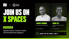 A promotional graphic announcing an RV x Sui Network X Spaces event titled "Agentic FinTech, Onchain Finance and SEO Recurring Singapore," featuring hosts Andre Layvin and Karl Fill, scheduled to go live at a specified time.
